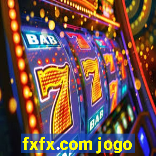 fxfx.com jogo